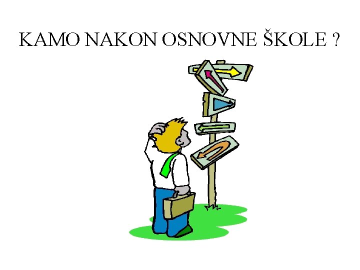 KORISNE INFORMACIJE ZA UČENIKE 8. RAZREDA – IZBOR SREDNJE ŠKOLE